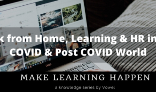 Webinar: Work from Home, Learning & HR in the COVID-19 & Post COVID-19 World featured image